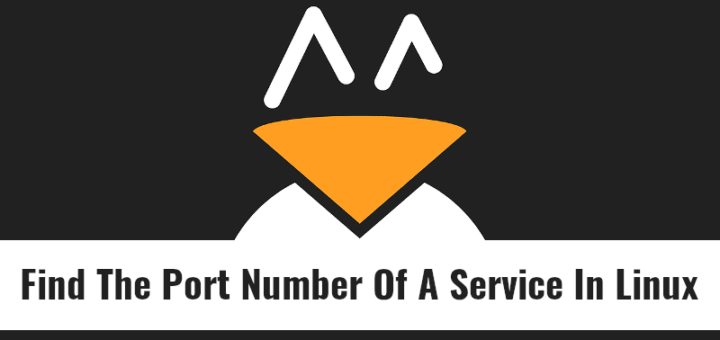 Find The Port Number Of A Service In Linux OS